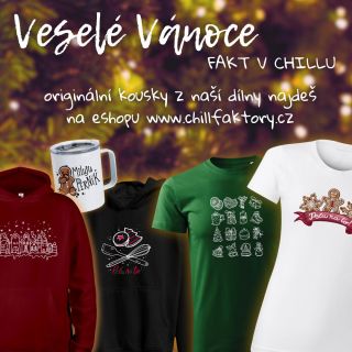 Naše vánoční produkty můžeš vybírat a objednávat na www.chillfaktory.cz, nebo nám napiš přímo do zpráv 🙂 Ať je máš u sebe...